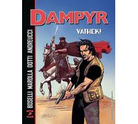 Vathek Dampyr - Boselli Mauro, Marolla Samuel