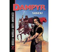 Vathek Dampyr - Mauro Boselli e Samuel Marolla - 2021 - Sergio B