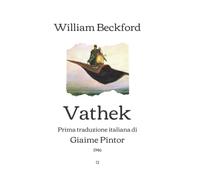 Vathek: Prima traduzione italiana