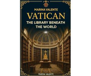 VATICAN: The Library Beneath the World