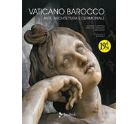 Vaticano barocco. Arte, architettura e cerimoniale. Ediz. illustrata - Boi...