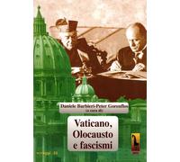 Vaticano, olocausto e fascismi