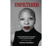 Vatiswa V Ndara Unfiltered (Tascabile)