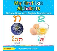 Vatsana S My First Lao Alphabets Picture Book with English Translati (Tascabile)