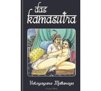 Vātsyāyana Mallanaga Das Kamasutra (Tascabile)