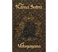 Vatsyayana The Kama Sutra Of Vatsyayana (Tascabile)