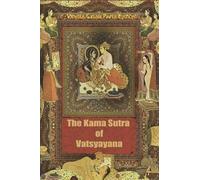 Vatsyayana The Kama Sutra of Vatsyayana (Tascabile)