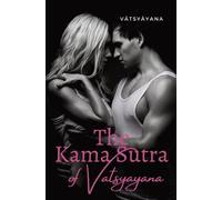 Vātsyāyana The Kama Sutra of Vatsyayana (Tascabile)