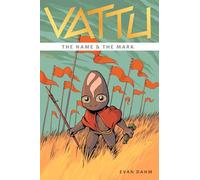 Vattu 1: The Name & the Mark