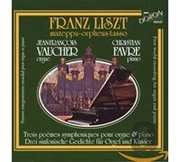 vaucher / favre - liszt - symphonic poems for piano and organ