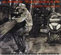 Vaughan Andy & The Driveline - Searching For the Song