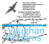 Vaughan/ Atlanta Sym Orch & Chorus/ Spano - Dona Nobis Pacem Sym 4 & The Lark Ascending