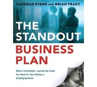 Vaughan Evans Brian Tracy The Standout Business Plan (Tascabile)