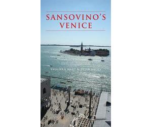 Vaughan Hart Peter Hicks Sansovino's Venice (Copertina rigida)