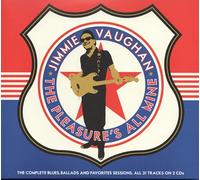 Vaughan, Jimmie - Pleasure's All Mine