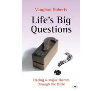 Vaughan Roberts Life's Big Questions (Tascabile)
