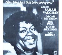 Vaughan,Sarah - How Long Has This Been Goin on