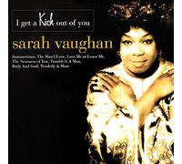 Vaughan, Sarah - I Get A Kick Out Of You