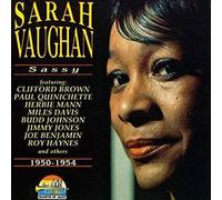 VAUGHAN, SARAH - SASSY 1950-54