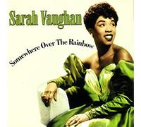 Vaughan,Sarah - Somewhere Over the Rainbow