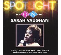 Vaughan, Sarah - Spotlight on Sarah Vaughn