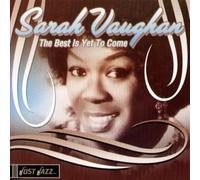 Vaughan,Sarah - The Best Is Yet to Come