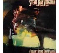 Vaughan, Stevie Ray - Couldn T Stand the Weather