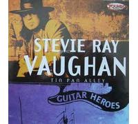 Vaughan, Stevie Ray - Tin Pan Alley (Guitar Heroes) [Import]