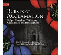 Vaughan Williams/ Briggs, David - Burst Of Acclamation (2 CD)