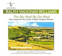 Ralph Vaughan Williams The Sky Shall Be Our Roof (CD) Album