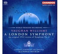 Vaughan Williams, R. - Vaughan Williams: A London Symphony by Vaughan Williams, R. Hybrid SACD - DSD, Super Audio CD - DSD edition (2003) Audio CD