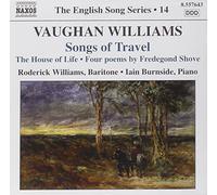 Vaughan Williams Ral - Songs Of Travel, The House Of Life,