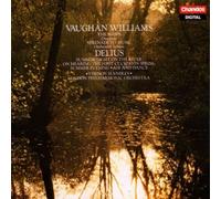 Vaughan Williams: The Wasps Overture / Serenade to Music Delius: Summer Night On the River / On Hearing the First Cuckoo in Spring / Summer Evening / Air And Dance