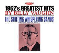 Billy Vaughn 1962's Greatest Hits/The Shifting Whispering Sands (CD) Album