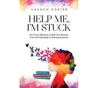 Vaughn Carter Help Me, I'm Stuck (Tascabile)
