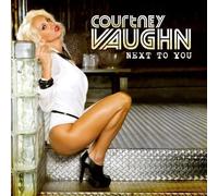 Vaughn, Courtney - Next to You