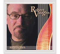 Vaughn, Robert - Back On Track