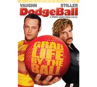 Vaughn/Taylor/Stiller/Long - Dodgeball-True Underdog Story