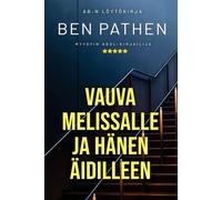 Vauva Melissalle ja hänen äidilleen: A Baby For Melissa And Her Mother