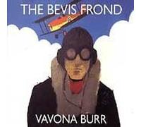 Vavona Burr by Bevis Frond