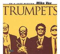Mike Vax Trumpets (CD) Album