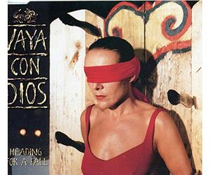 Vaya Con Dios - Heading for a fall