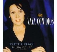 Vaya Con Dios - Whats a Woman