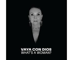 Vaya Con Dios What'S a Woman? (Parce Que-la Collection) (CD)