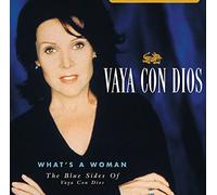 Vaya Con Dios - What's A Woman-The Blue Side Of