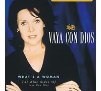 Vaya Con Dios - What's A Woman: The Blue Sides Of Vaya Con Dios