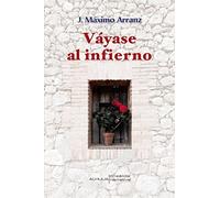 Váyase al infierno: 252