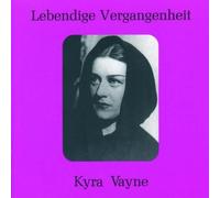 Vayne, Kyra - Songs & Arias