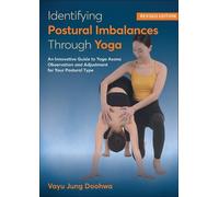 Vayu Jung Doohwa Identifying Postural Imbalances Through Yoga (Tascabile)