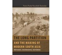 Vazira Fazila-Yacoo The Long Partition and the Making of Mode (Copertina rigida)